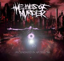 The Eyes Of Murder : Fertilized in Apotheosis